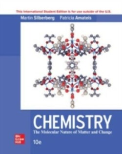 Chemistry: The Molecular Nature Of Matter And Change ISE, 10th Ed.