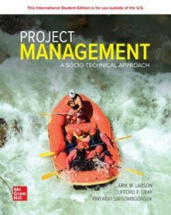 Project Management: A Socio-Technical Approach: 2024 Release ISE