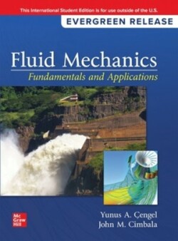 Fluid Mechanics: Fundamentals and Applications: 2024 Release ISE