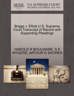 Briggs V. Elliott U.S. Supreme Court Transcript of Record with Supporting Pleadings