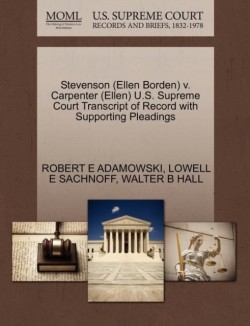 Stevenson (Ellen Borden) V. Carpenter (Ellen) U.S. Supreme Court Transcript of Record with Supporting Pleadings