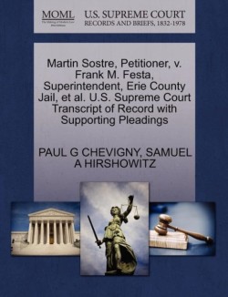 Martin Sostre, Petitioner, V. Frank M. Festa, Superintendent, Erie County Jail, et al. U.S. Supreme Court Transcript of Record with Supporting Pleadings