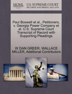 Paul Boswell et al., Petitioners, V. Georgia Power Company et al. U.S. Supreme Court Transcript of Record with Supporting Pleadings