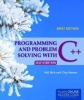 Programming and Problem Solving with C++: Brief