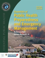 Essentials Of Public Health Preparedness And Emergency Management