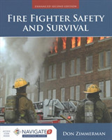 Fire Fighter Safety and Survival