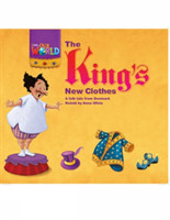 Our World Level 1 Reader: the King´s New Clothes