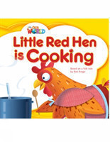 Our World Level 1 Reader: Little Red Hen is Cooking