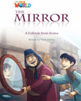 Our World Level 4 Reader: the Mirror