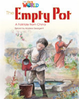 Our World Level 4 Reader: the Empty Pot