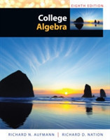  Study Guide with Student Solutions Manual for Aufmann's College  Algebra, 8th