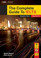 The Complete Guide To IELTS: Student's Book with DVD-ROM & access code for Intensive Revision Guide