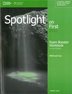 Spotlight on First (fce) Second Edition Exam Booster Workbook Without Key with Audio CD