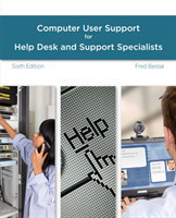 Guide to Computer User Support for Help Desk and Support Specialists