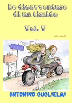 Disavventure Di Un Timido - Vol. V