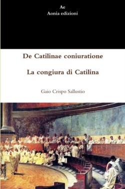 De Catilinae coniuratione - La congiura di Catilina