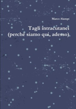 Tagli intracutanei