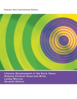 Literacy Development in the Early Years: Helping Children Read and Write