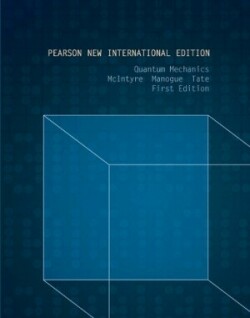 Quantum Mechanics: Pearson New International Edition