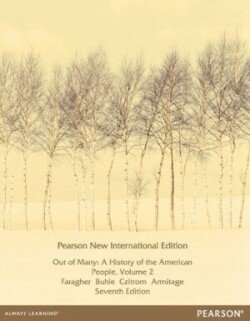 Out of Many: A History of the American People, Volume 2