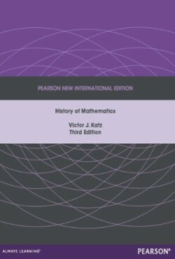 History of Mathematics: Pearson New International Edition