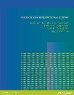 Literacy for the 21st Century Pearson New International Edition