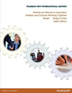 Parents as Partners in Education: Families and Schools Working Together