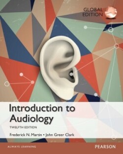 Introduction to Audiology: Global Edition