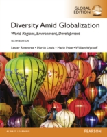 Diversity Amid Globalization: World Religions, Environment, Development, Global Edition