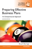 Preparing Effective Business Plans: An Entrepreneurial Approach, Global Edition