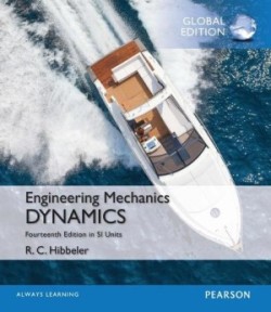 Engineering Mechanics: Dynamics in SI Units, 14th Global Ed.