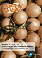 Viva! AQA GCSE Spanish Grammar and Translation Workbook