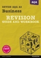 REVISE AQA AS Level Business Revision Guide and Workbook