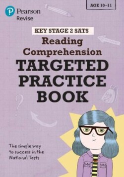 Pearson REVISE Key Stage 2 SATs English Reading Comprehension - Targeted Practice for the 2025 and 2026 exams