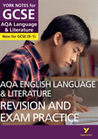 AQA English Language and Literature Revision and Exam Practice: York Notes for GCSE - everything you need to study and prepare for the 2025 and 2026 exams