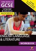 English Language and Literature Workbook: York Notes for GCSE the ideal way to catch up, test your knowledge and feel ready for the 2025 and 2026 exams