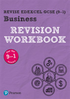Pearson REVISE Edexcel GCSE (9-1) Business Revision Workbook: For 2024 and 2025 assessments and exams (REVISE Edexcel GCSE Business 2017)