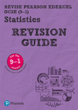 Pearson REVISE Edexcel GCSE Statistics Revision Guide incl. online revision, quizzes and videos - for 2026, 2027 exams