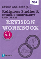 Pearson REVISE AQA GCSE Religious Studies A Catholic Christianity and Islam: For 2025 and 2026 assessments and exams