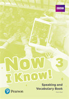 Now I Know - (IE) - 1st Edition (2019) - Speaking and Vocabulary Book - Level 3