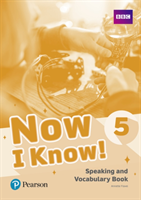 Now I Know - (IE) - 1st Edition (2019) - Speaking and Vocabulary Book - Level 5