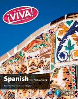 Viva for National 5 Spanish Student Book