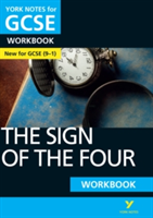 Sign of the Four: York Notes for GCSE Workbook: - the ideal way to catch up, test your knowledge and feel ready for 2025 and 2026 assessments and exams