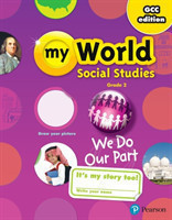 Gulf My World Social Studies 2018 Student Edition (Consumable) Grade 2