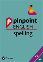 Pinpoint English Spelling Years 3 and 4