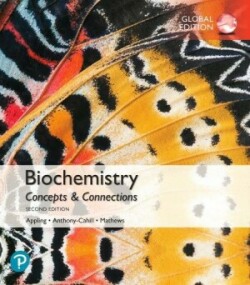 Biochemistry: Concepts and Connections, Global Edition