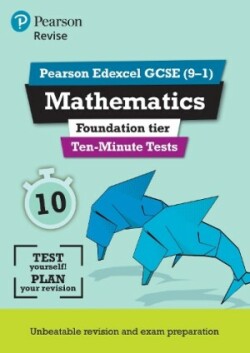 Pearson REVISE Edexcel GCSE Maths (Foundation) Ten-Minute Tests - 2025 and 2026 exams