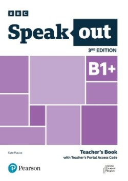 Speakout B1+ Teacher´s Book with Teacher´s Portal Access Code, 3rd Edition