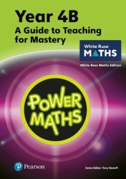 Power Maths Teaching Guide 4B - White Rose Maths edition