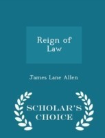 Reign of Law - Scholar's Choice Edition